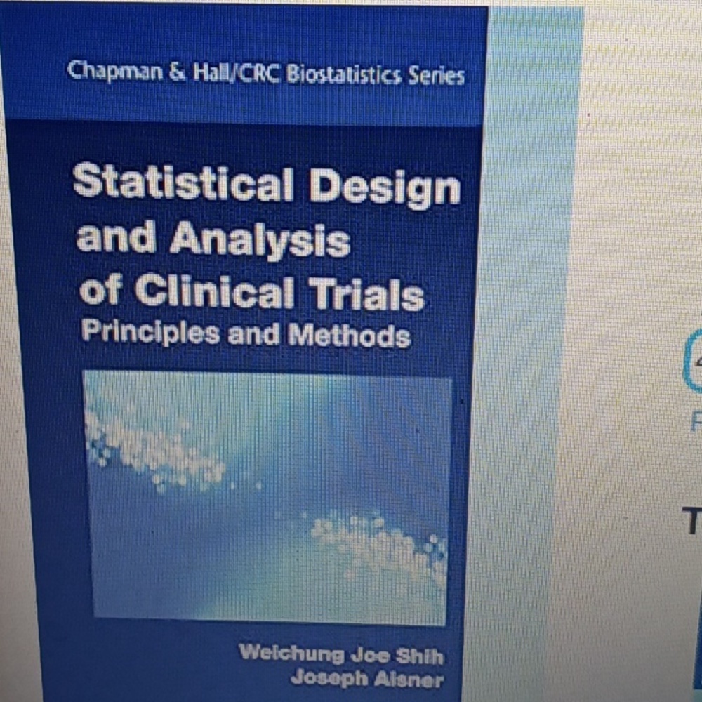 Statistical design and analysis of clinical trials: principles and methods